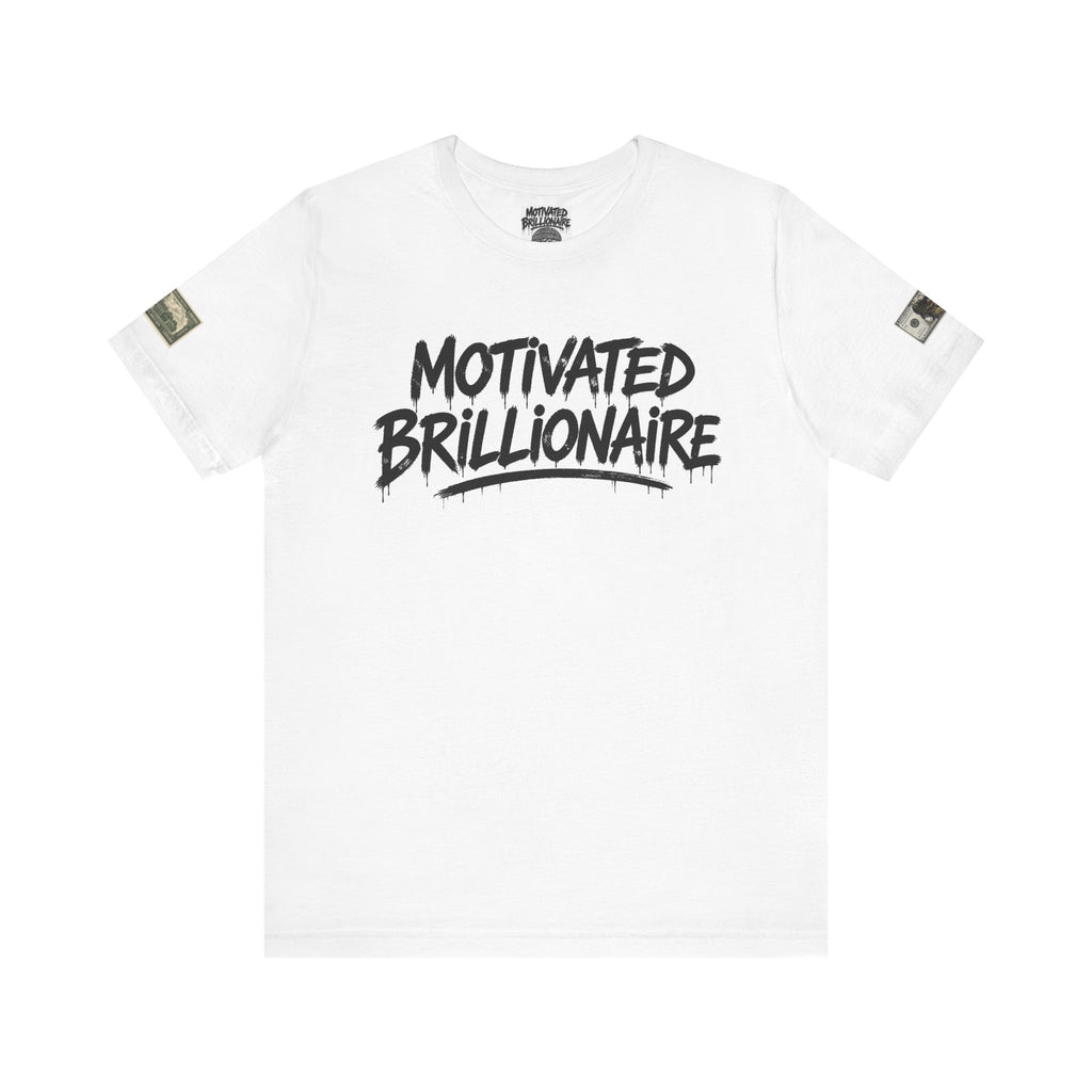 Motivated Brillionaire T-Shirt — Brillionaire Wealth Mindset Tee