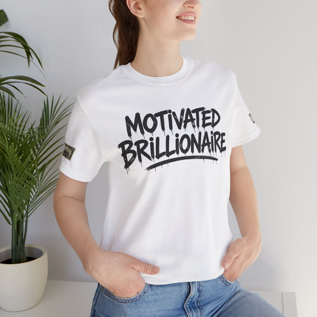 Motivated Brillionaire T-Shirt — Brillionaire Wealth Mindset Tee