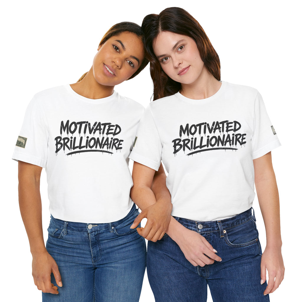 Motivated Brillionaire T-Shirt — Brillionaire Wealth Mindset Tee